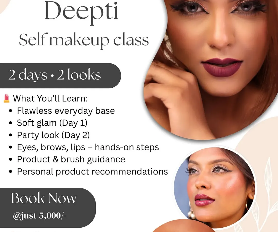 Here is everything you will learn in my 2-day self makeup class. We cover all the essentials, from creating a flawless base for daily wear to crafting the perfect party look, with personal guidance at every step.