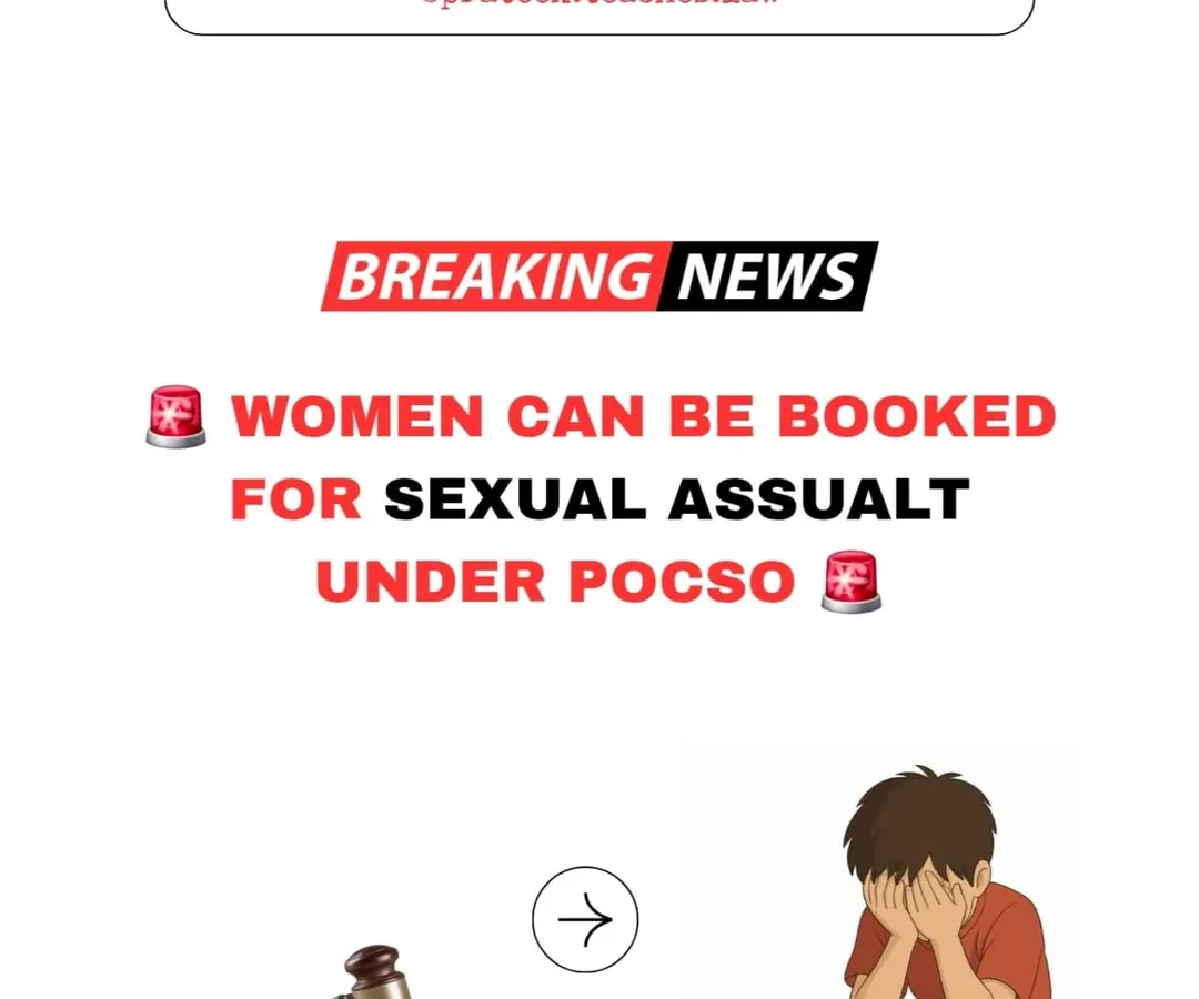 This is a critical update on the POCSO Act. I clarify the gender-neutral nature of the law, explaining that women can also be held accountable for sexual assault against minors, ensuring all children receive equal protection.