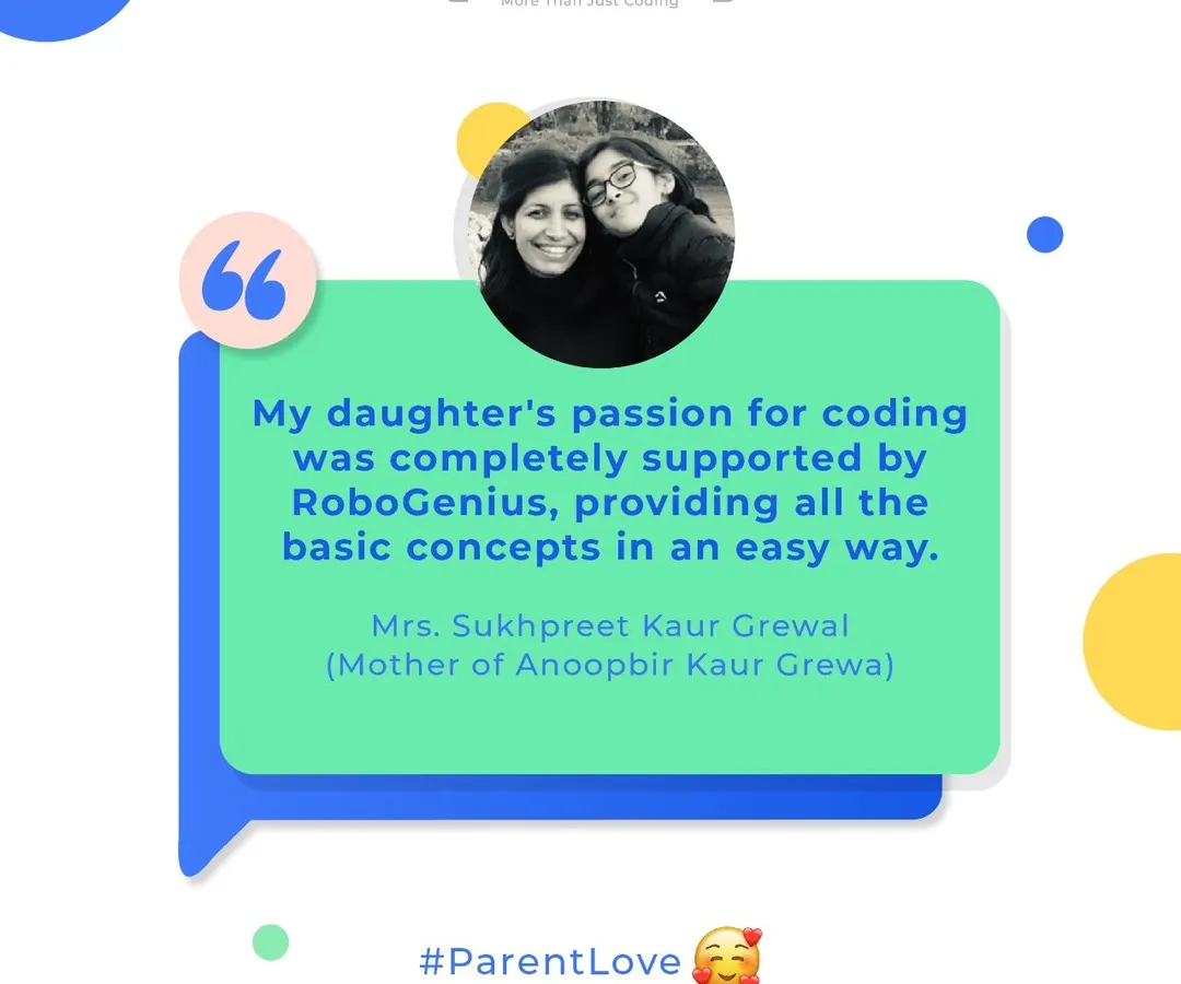 The trust parents place in us is our greatest motivation. We are thrilled to share this feedback from Mrs. Sukhpreet Kaur Grewal, who saw her daughter's passion for coding flourish in our supportive learning environment. Our goal is to make complex concepts accessible and fun.
