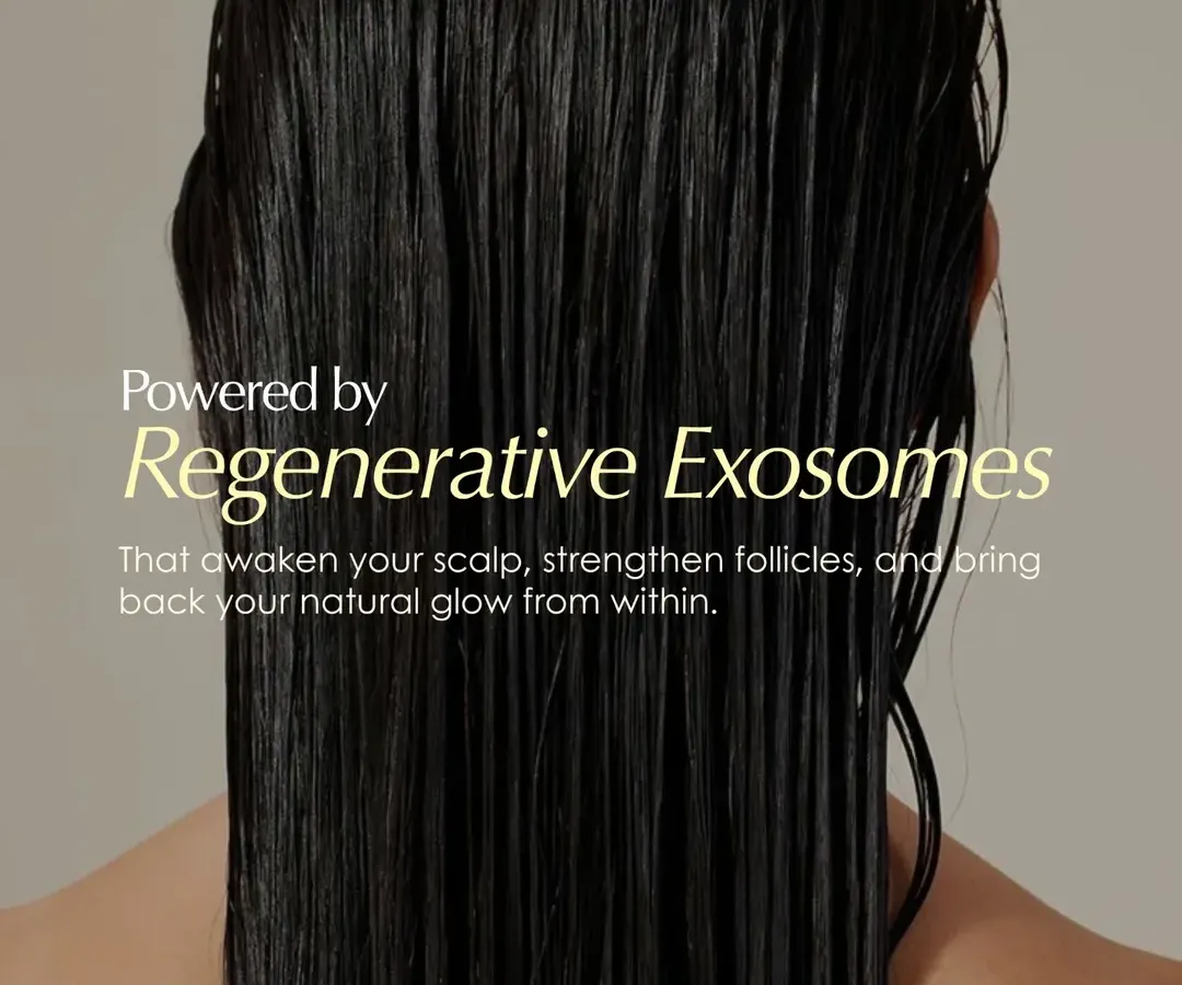 We harness the power of regenerative exosomes to work beneath the surface. This advanced, science-led approach helps awaken the scalp, strengthen follicles from within, and bring back your hair's natural vitality and glow.