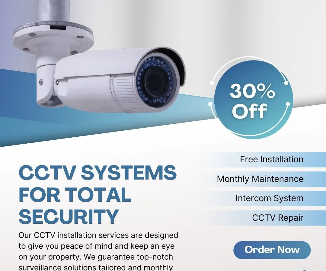 I offer complete CCTV systems designed for total security and your peace of mind. This includes professional installation, monthly maintenance checks, and repair services. As you can see, I often run special offers, like this 30% discount, to make securing your property more affordable.
