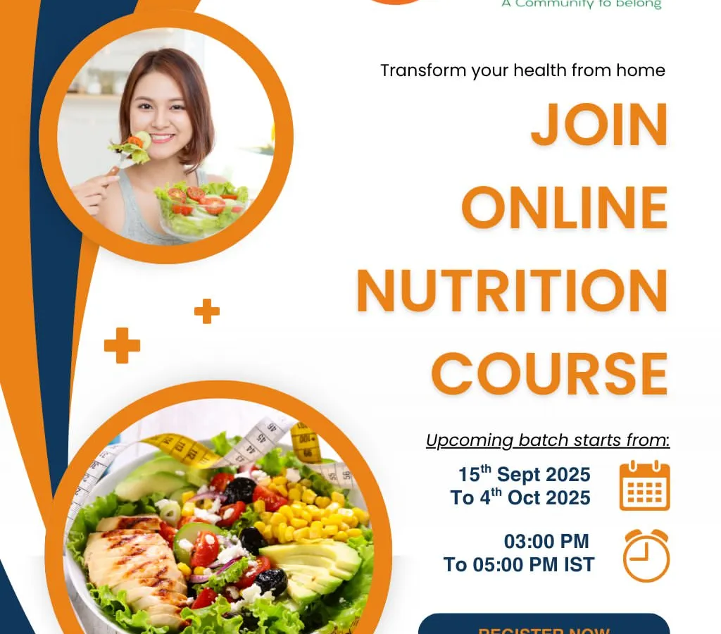 This is your invitation to transform your health from home. Our online nutrition course provides a clear, structured path to understanding food. The poster highlights the upcoming batch dates and gives you a glimpse into the comprehensive topics we cover in our live, interactive sessions.