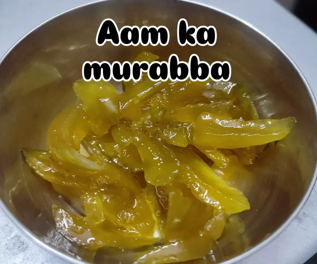 My classic Aam ka Murabba, made with sweet mango slices in a simple, nostalgic syrup. It tastes just like the one my grandmother used to make for summer holidays.