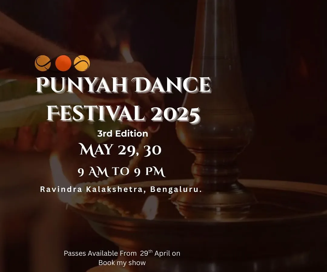 The Punyah Dance Festival is my passion project, a space for artists and art lovers to connect. This poster announces our third edition, a two-day immersive experience at Bangalore's iconic Ravindra Kalakshetra, filled with performances, workshops, and discussions.