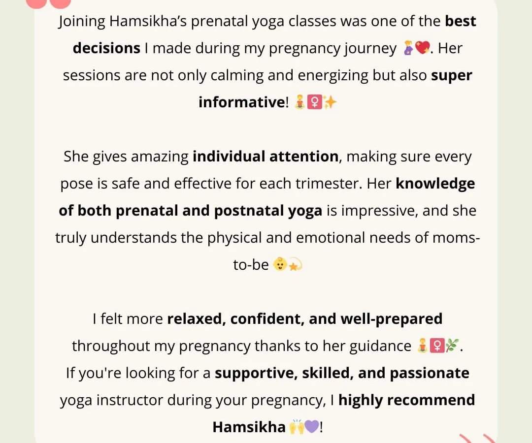 It means the world to me when clients feel supported and confident. This feedback from Dr. Sumukhi, a mom-to-be I worked with, highlights my commitment to providing safe, informative, and personalized guidance through every stage of pregnancy and beyond.