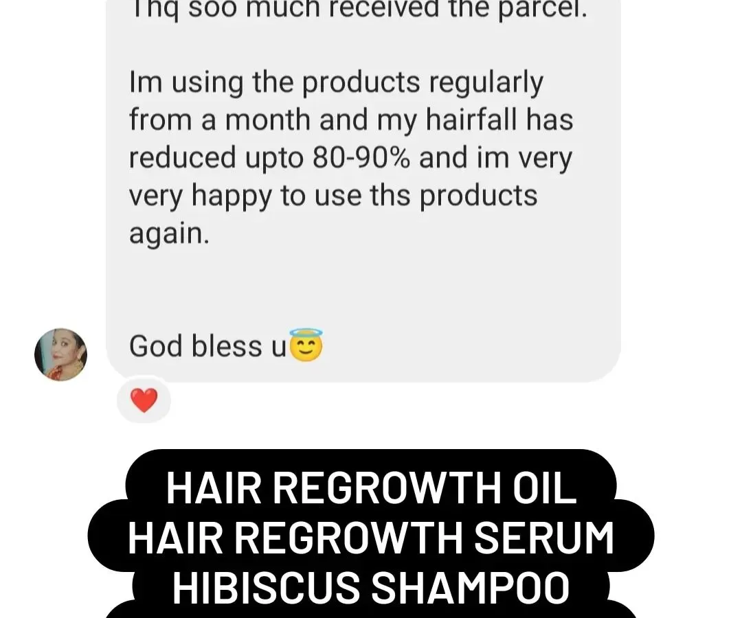 It makes my day to receive messages like this. This customer saw an 80 to 90 percent reduction in hair fall after one month of using my hair regrowth oil, serum, hibiscus shampoo, and protein conditioner.