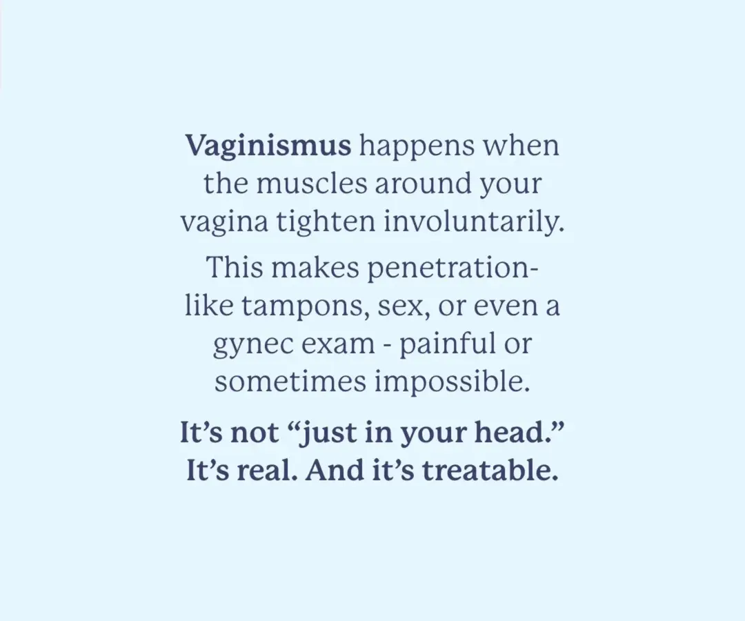 Vaginismus is a real medical condition where your pelvic muscles tighten involuntarily, making penetration painful or impossible. It is not just in your head, and the good news is that it is completely treatable with the right, gentle approach.