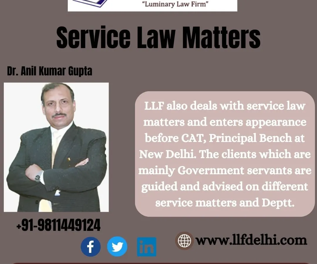 Our firm specializes in service law matters, providing expert guidance and representation for government servants before the Central Administrative Tribunal (CAT) in New Delhi.