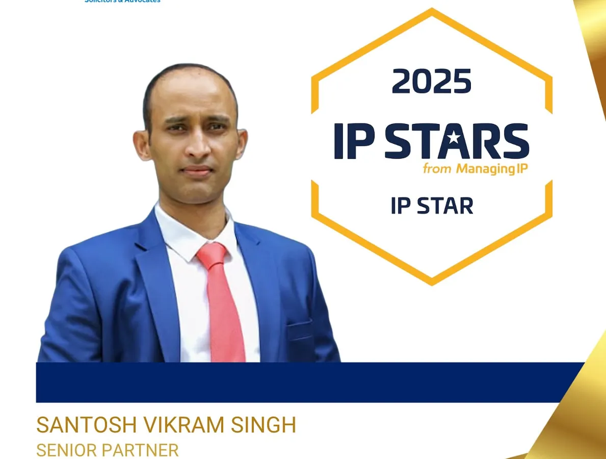 We celebrate our Senior Partner, Santosh Vikram Singh, for being recognized as a 2025 IP Star by ManagingIP. This award highlights the exceptional skill and dedication our leading practitioners bring to every client matter, particularly in complex trademark law.