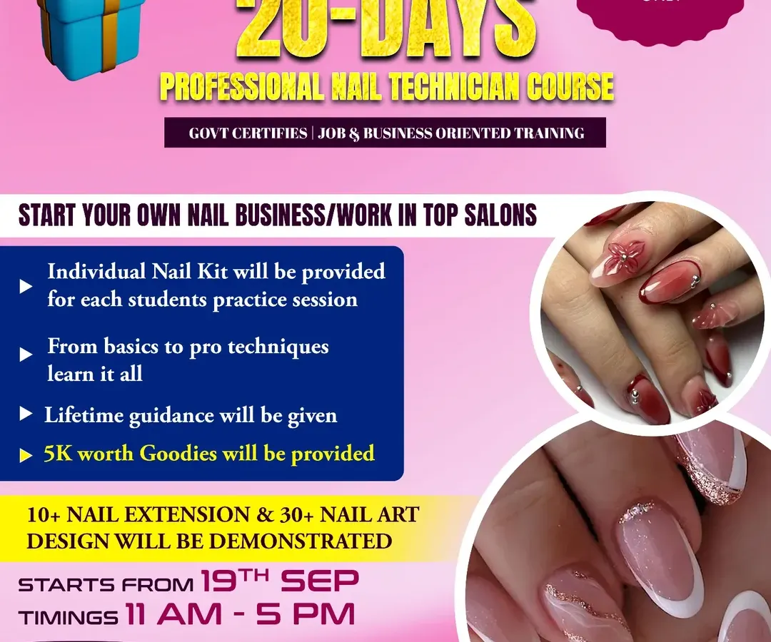 Here are all the details for my 20-day professional nail technician course. It is a job-oriented program with government certification, designed to help you start your own business or work in a top salon. I've included everything from the course fee to the start date.