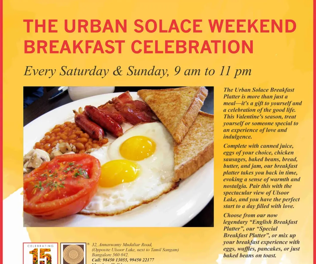 Start your weekend with our legendary English Breakfast Platter. It's more than a meal; it's a celebration of the good life, served with love and a spectacular view of Ulsoor Lake.
