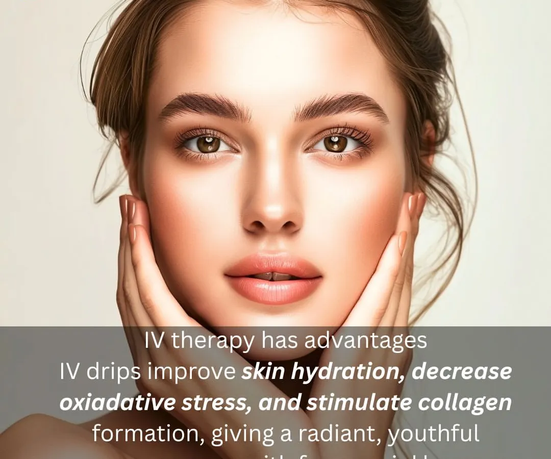 Many of my patients seek a radiant, youthful appearance. My IV therapy helps achieve this by improving skin hydration, reducing oxidative stress, and stimulating natural collagen formation for smoother, healthier skin.