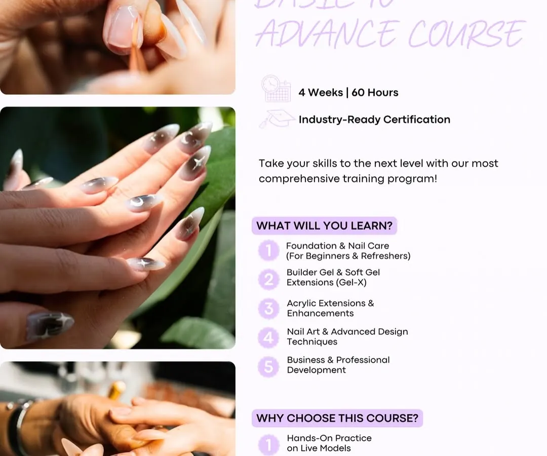 Your complete roadmap from beginner to salon-ready professional. This 60-hour certified advance nail course covers everything from foundational nail care and builder gel to acrylic extensions and business development.
