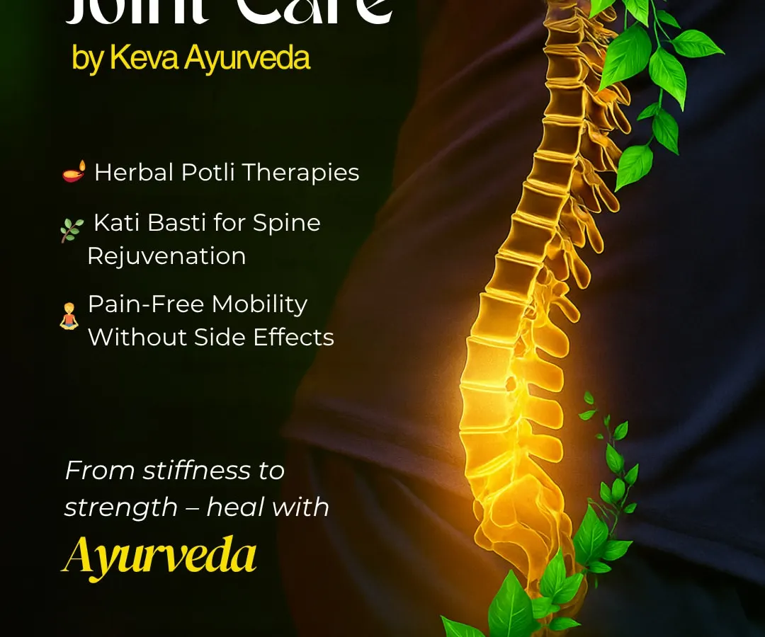 We address the root cause of spine and joint issues. This visual represents our targeted therapies like Kati Basti and Herbal Potli, which are designed to rejuvenate the spine, reduce inflammation, and restore pain-free mobility without side effects.