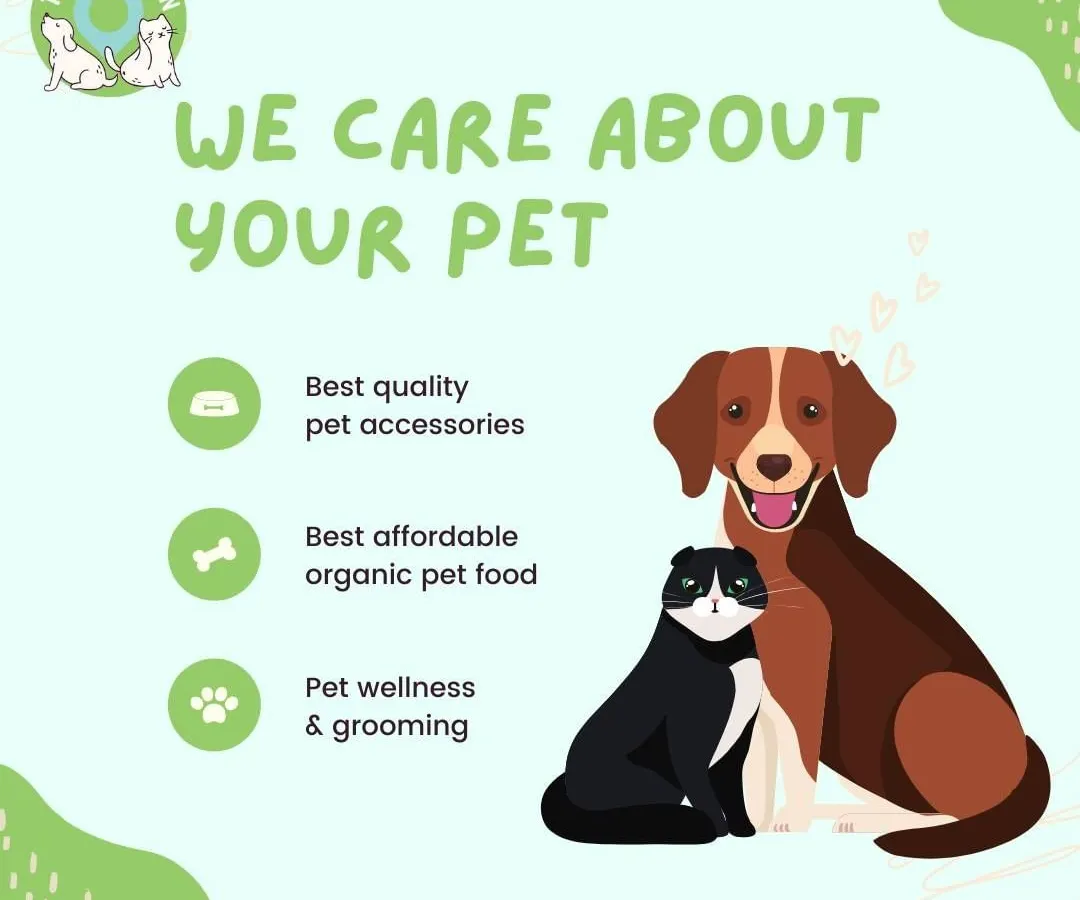 We are your one-stop solution for complete pet care. We provide high-quality pet accessories, affordable organic pet food, and professional wellness and grooming services to keep your pet happy and healthy.