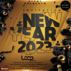 The invitation for my New Year's Eve 2023 party at The Gypsy Pub. I specialize in making big nights like this unforgettable.