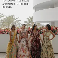 Twirl-worthy lehengas and memories stitched in style. The bride and her bridesmaids are styled in a beautiful array of floral and printed lehengas that are individual yet complementary.