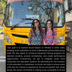As featured in Her Zindagi, our goal is to expand Sound Space on Wheels to other cities, bringing music education to more underserved communities across India.
