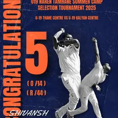 A graphic celebrating Shivansh Singh's fiery 5-wicket haul in the U-19 Naren Tamhane Summer Camp Selection Tournament.