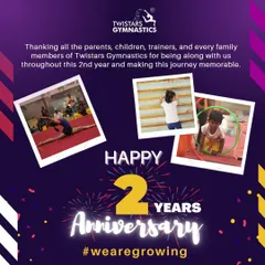 We are growing. Celebrating our 2nd anniversary with the entire Twistars family. Thank you to all the parents, gymnasts, and coaches for being part of our memorable journey.