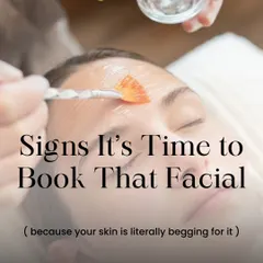 Your skin often tells you when it needs help. If you're experiencing dullness, breakouts, or texture issues, it's a sign that it's time to book that facial. Don't wait for your skin to beg for it.
