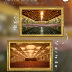 We offer majestic settings for life's biggest moments. This showcases two of our premier convention venues, Manikya and White Feather, both providing grand, pillarless spaces perfect for large-scale weddings, receptions, and corporate gatherings.