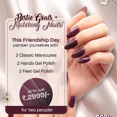 Another Friendship Day deal for the ultimate bestie goals. This package for two includes classic manicures and gel polish for both hands and feet.