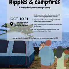 An invitation to our "Ripples & Campfires" family backwater escape. This camp combines scenic camping by the water with a peaceful nature trek.