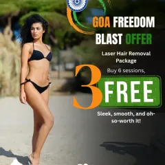For our Goa Freedom Blast Offer, we are providing a special laser hair removal package. When you buy six sessions, you get three additional sessions for free, helping you achieve sleek, smooth skin.