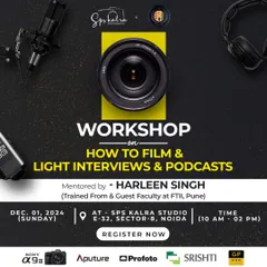 We also cover video. This workshop on filming and lighting interviews and podcasts was mentored by Harleen Singh, an FTII-trained director, offering skills for a growing content creation market.