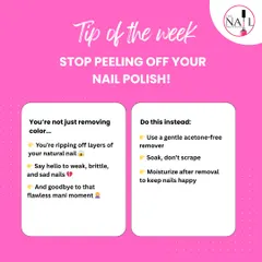 Healthy nails are the foundation of beautiful nail art. This tip explains the damage caused by peeling off polish and the correct, gentle removal process we teach.