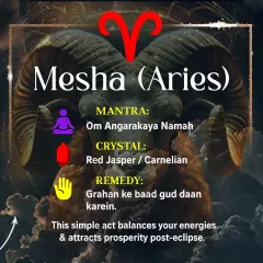 For Mesha (Aries) rashi, this post details the mantra, crystals like Red Jasper, and a simple remedy of donating jaggery after the eclipse to balance energies and attract prosperity.