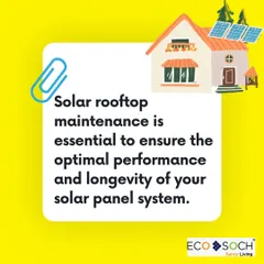 Solar rooftop maintenance is essential for optimal performance. This graphic explains key tasks like regular cleaning, visual inspections, and performance monitoring that keep your solar panel system running efficiently for its entire lifespan.