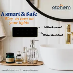 We designed our touch switches to be a smart and safe way to turn on your lights, especially in wet areas like bathrooms. The shock-proof and water-resistant surface ensures safety without compromising on style.