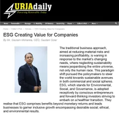 Mr. Gautam Mohanka discusses the value of Environmental, Social, and Governance (ESG) principles for companies in this authored article for Urja Daily, a leading renewable energy news platform.