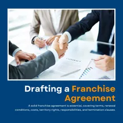 Drafting a solid franchise agreement is essential for a healthy franchisor-franchisee relationship. We ensure your agreement covers all critical terms, including renewal conditions, costs, territory rights, and termination clauses.