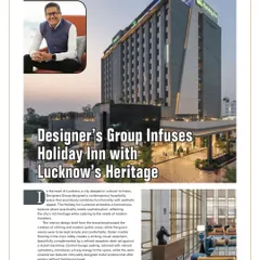 Our Holiday Inn project in Lucknow was featured in Architecture Update magazine. The article highlights how the design harmoniously combines modern functionality with refined aesthetics that reflect the city's rich heritage.