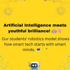 Artificial Intelligence meets youthful brilliance. Our students' robotics models show how smart tech starts with smart minds.