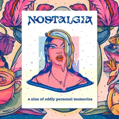 The cover of the 'Nostalgia' zine, featuring a character whose face is melting, a visual metaphor for the fluid nature of memory.