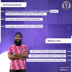 A bit about my background, including my AFC/AIFF coaching licenses and experience representing India as a coach with the Special Olympics. I bring this expertise to every training session.