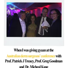 Giving some 'gyaan' at the Australian Derm Surgeons' conference with global leaders like Prof. Patrick Treacy and Prof. Greg Goodman. Sharing knowledge and learning from the best in the world is a privilege.