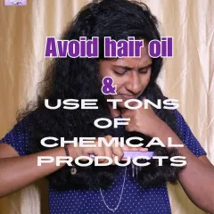 Avoiding hair oil and relying only on chemical products can lead to trouble. This image shows the struggle of dealing with tangled, unhealthy hair. Natural oils are essential for nourishment.