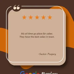 Thank you, Sachin, for calling us your "all time go place for cakes." We're honored to be considered the best in town.