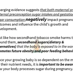 It's not just about what the mother eats; emerging evidence shows that sugar consumption even before conception can affect pregnancy outcomes. I explain how "secondhand sugars" in the womb can influence your child's future health and why being aware of how your body processes sugar is crucial.