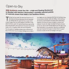 A published report in MGS Architecture + Interior Design covering the Queensline Sea Yah. The feature focused on the open-to-sky upper deck and the carefully selected palette of materials that draw from India's rich maritime history.