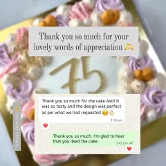 A sweet message from a client who loved the 75th birthday cake, saying the design and taste were perfect.