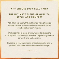 Why do we insist on using 100% real human hair? This graphic explains the benefits, from the natural texture and styling versatility to the long-lasting comfort and authenticity that synthetic hair just can't match.
