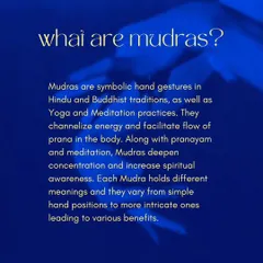 What are Mudras? This graphic introduces the concept of symbolic hand gestures used in yoga and meditation to channel the flow of prana, or life-force energy.