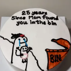 Another variation of the "found in the bin" sibling cake, this time for a 25th birthday. It's a joke that never gets old!