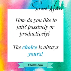 How do you like to fail? Passively or productively? I believe in productive failure, where you use rejection as a learning opportunity to grow. When a manuscript is rejected, use the feedback to make your work even stronger.